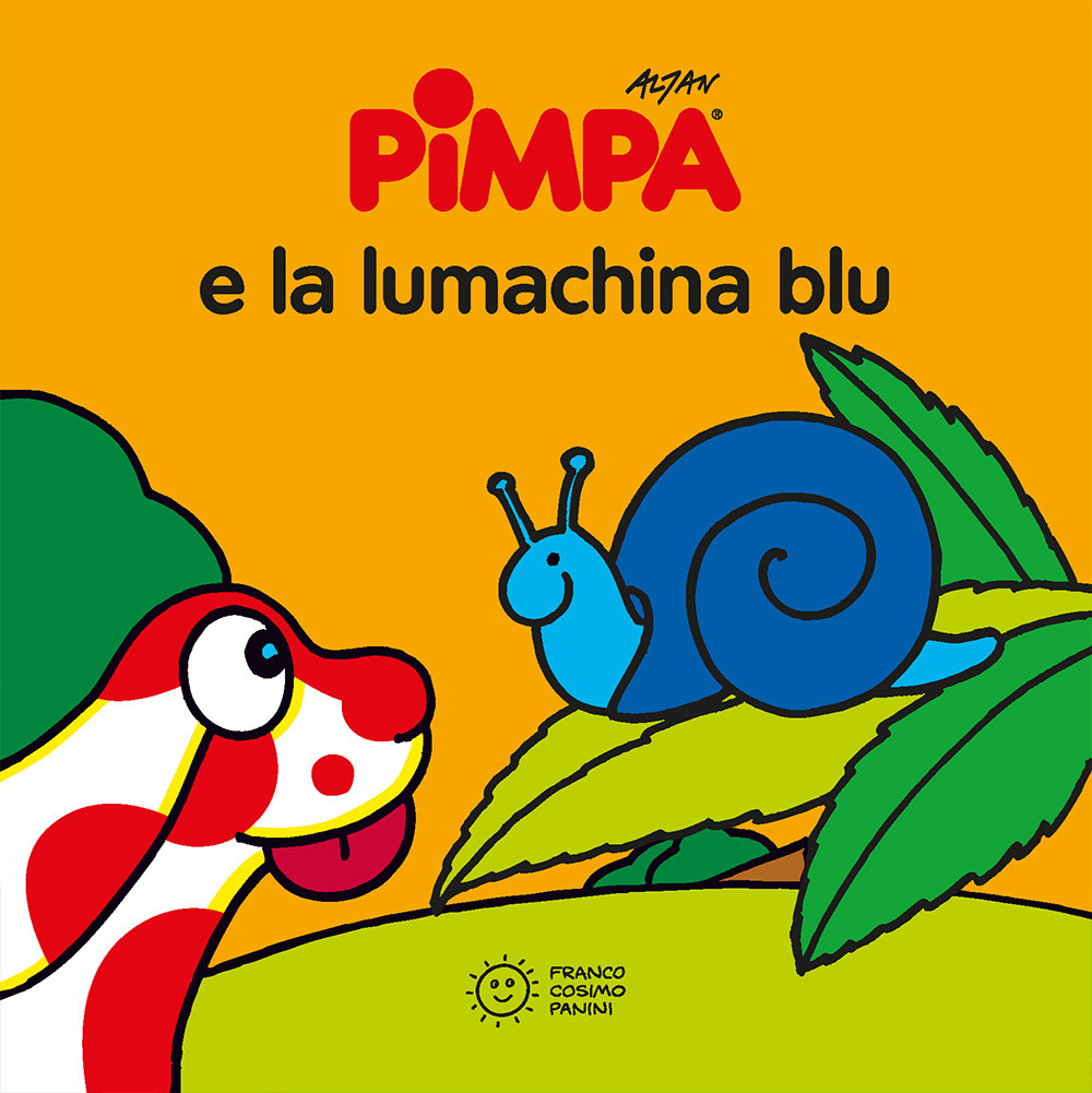 Pimpa e la lumachina blu. Ediz. a colori