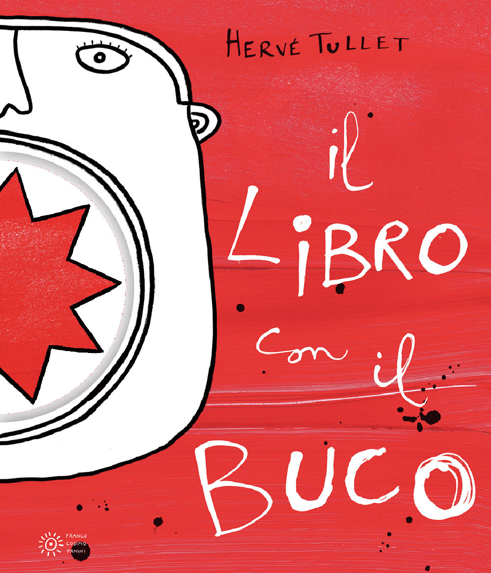 Il libro con il buco. Ediz. a colori