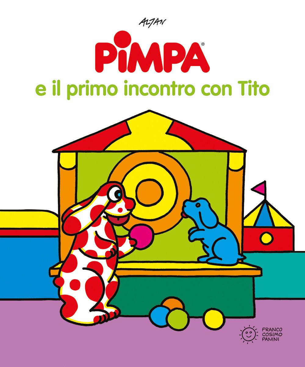 Pimpa e il primo incontro con Tito. Ediz. illustrata