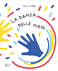 Copertina DANZA DELLE MANI. (LA) 