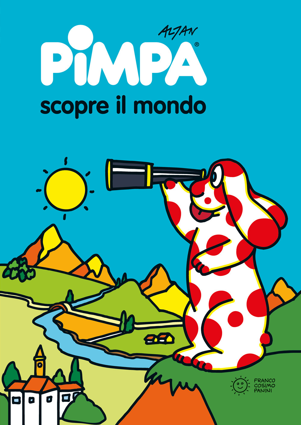 Pimpa scopre il mondo. Ediz. illustrata