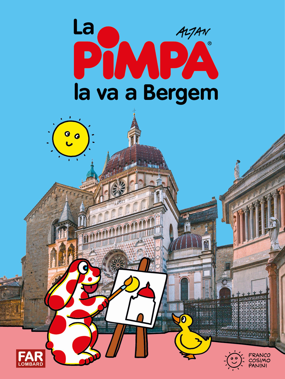 Pimpa la va a Bergem. Ediz. illustrata