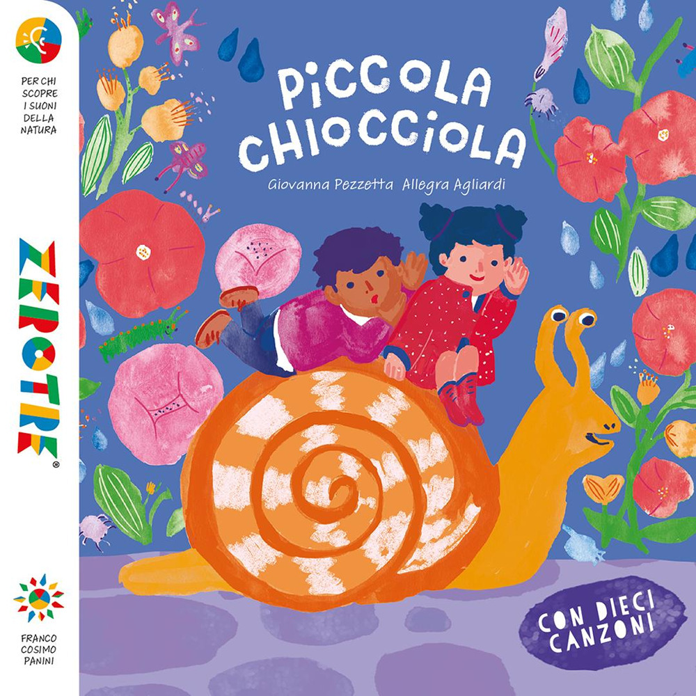 Piccola chiocciola. Ediz. a colori