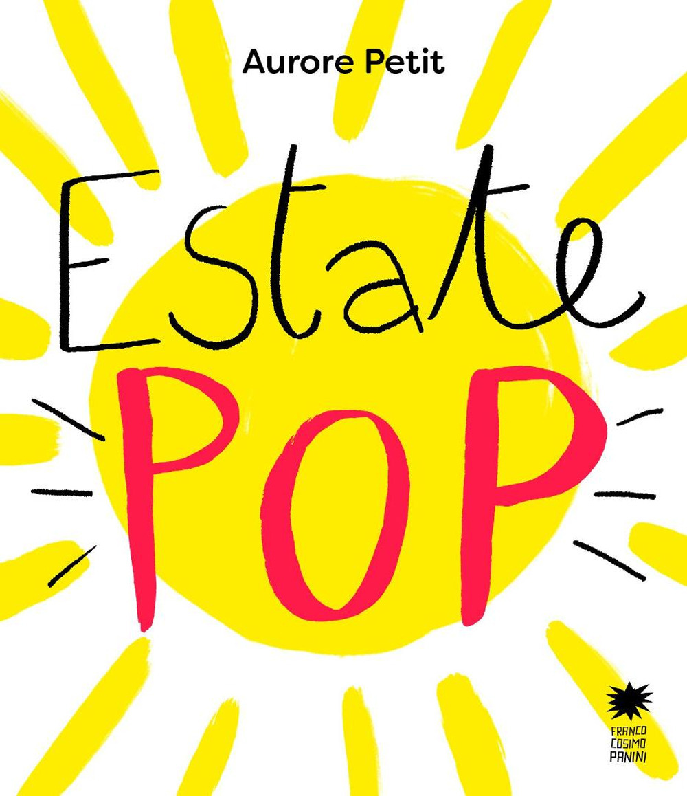 Estate pop. Ediz. a colori