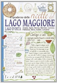 Il quaderno delle ricette del lago Maggiore