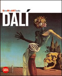 Dalì. Ediz. illustrata