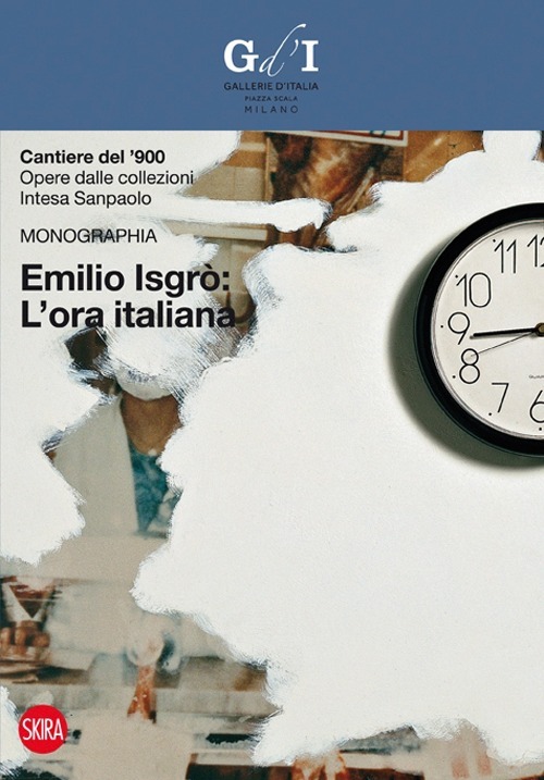 Emilio Isgrò. L'ora italiana. Ediz. illustrata