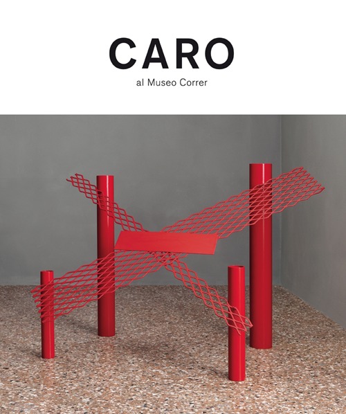 Anthony Caro. Ediz. illustrata