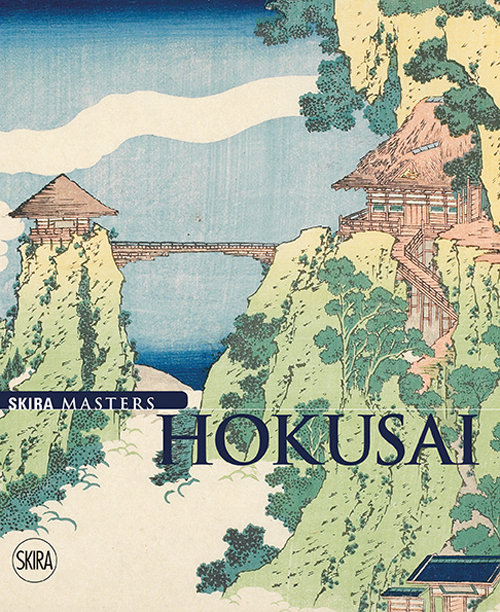 Hokusai. Ediz. illustrata