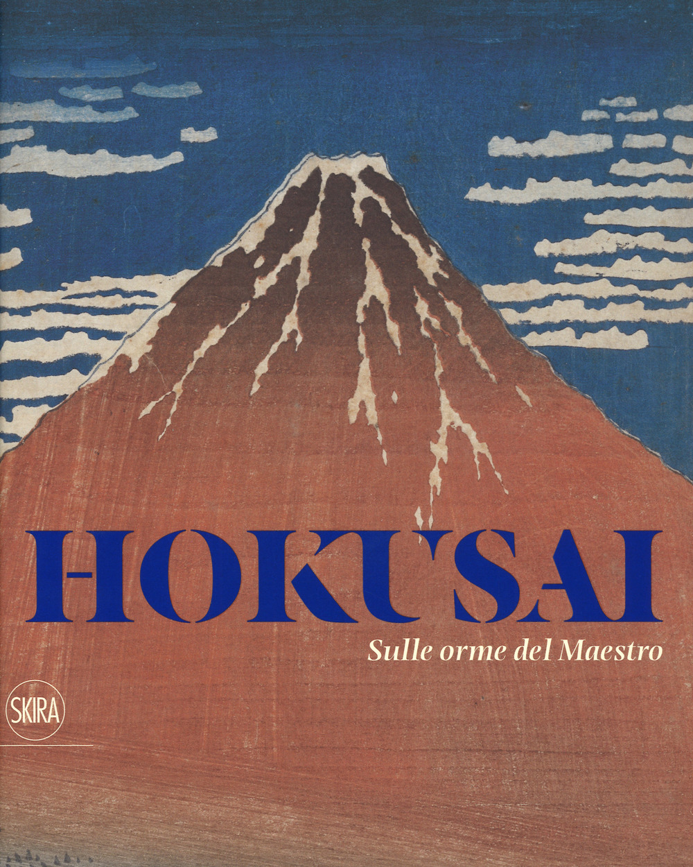 Hokusai. Sulle orme del maestro. Ediz. a colori