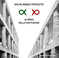 Al passo della Costituzione. Ediz. a colori