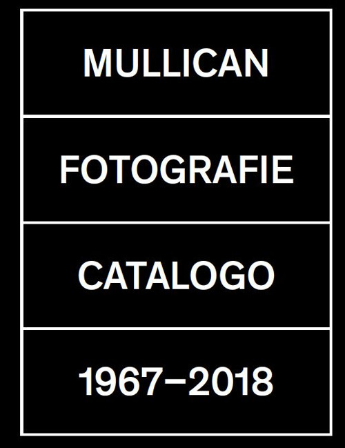 Fotografie. Catalogo 1967-2018. Ediz. a colori