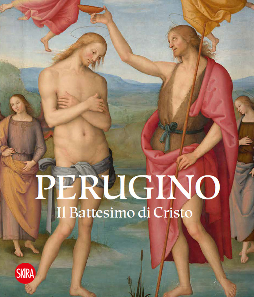 Perugino. Il battesimo di Cristo. Ediz. illustrata