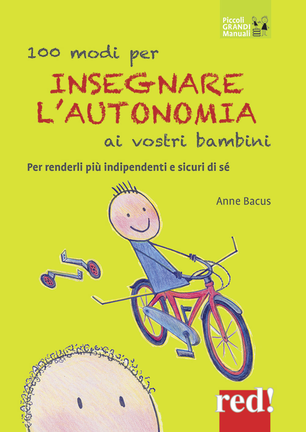 100 modi per insegnare l'autonomia ai vostri bambini