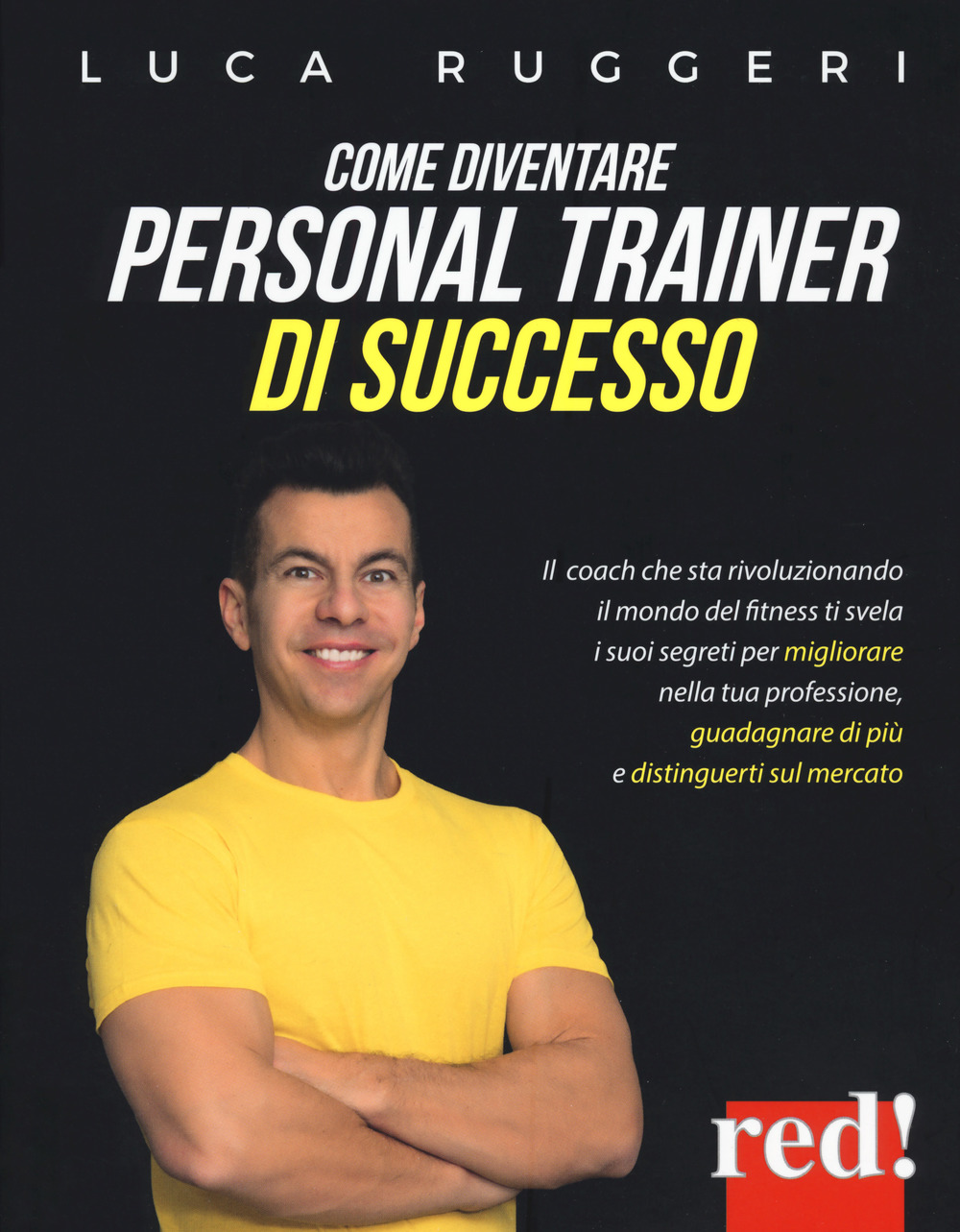 Come diventare personal trainer di successo