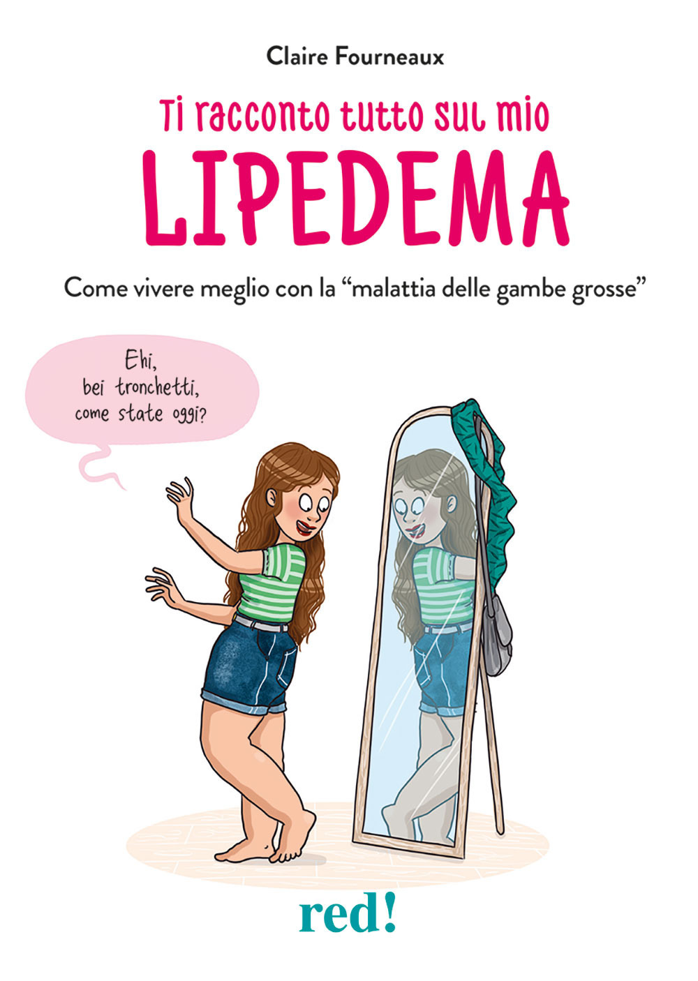 Ti racconto tutto sul mio lipedema. Come vivere meglio con la «malattia delle gambe grosse»