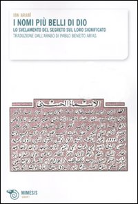 I nomi più belli di Dio. Lo svelamento del segreto sul loro significato
