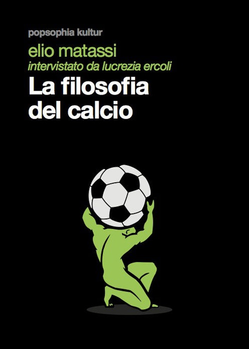 La filosofia del calcio