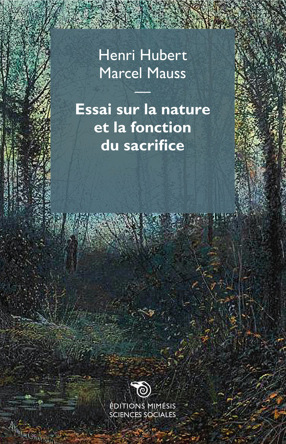 Essai sur la nature et la fonction du sacrifice