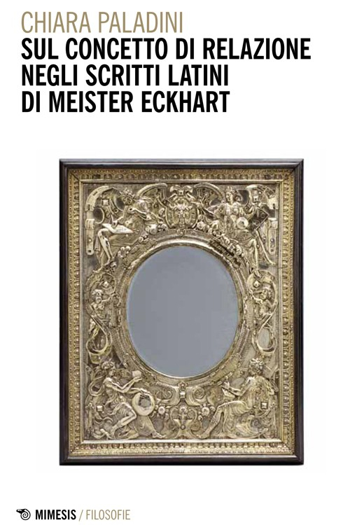 Sul concetto di relazione negli scritti latini di Meister Eckhart