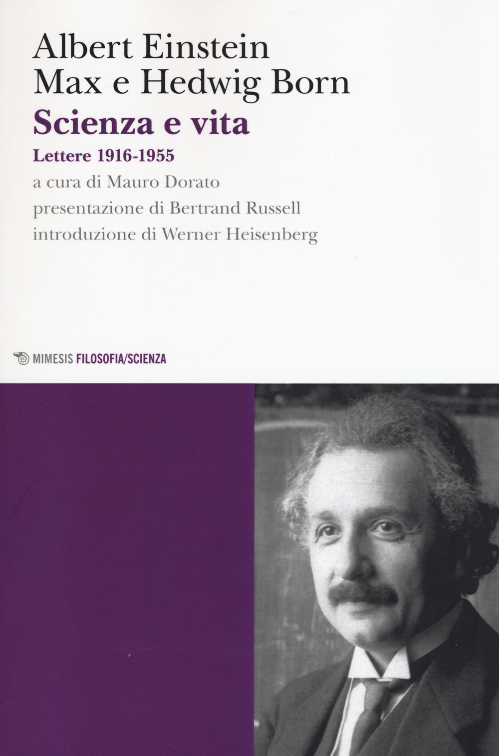 Scienza e vita. Lettere (1916-1955)