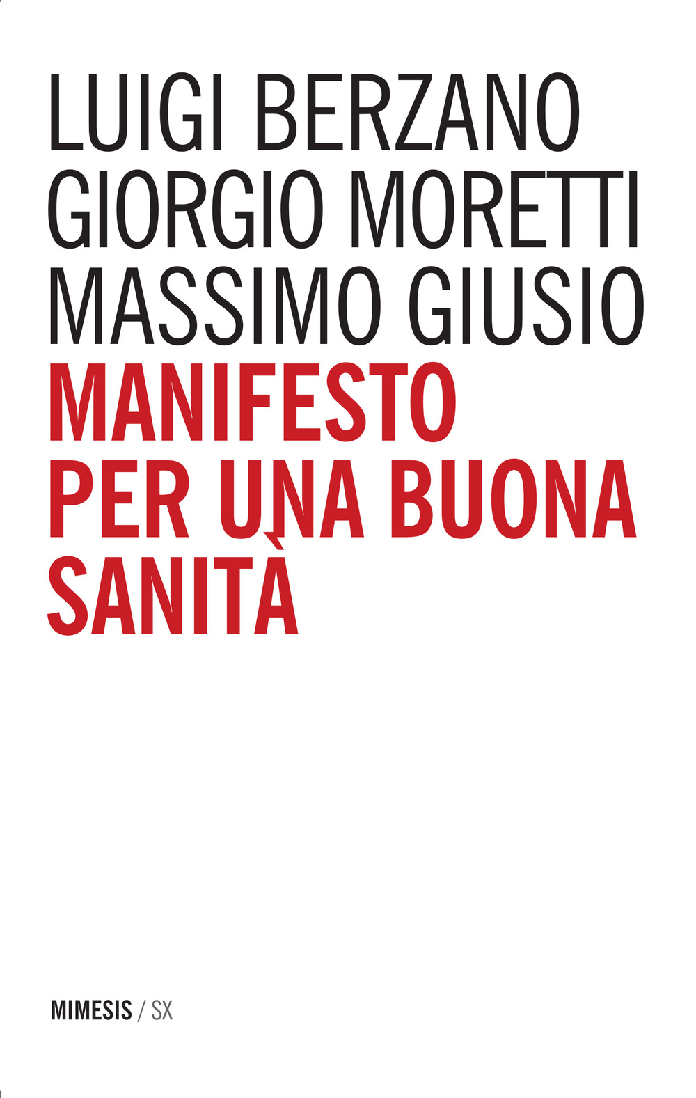 Manifesto per una buona sanità