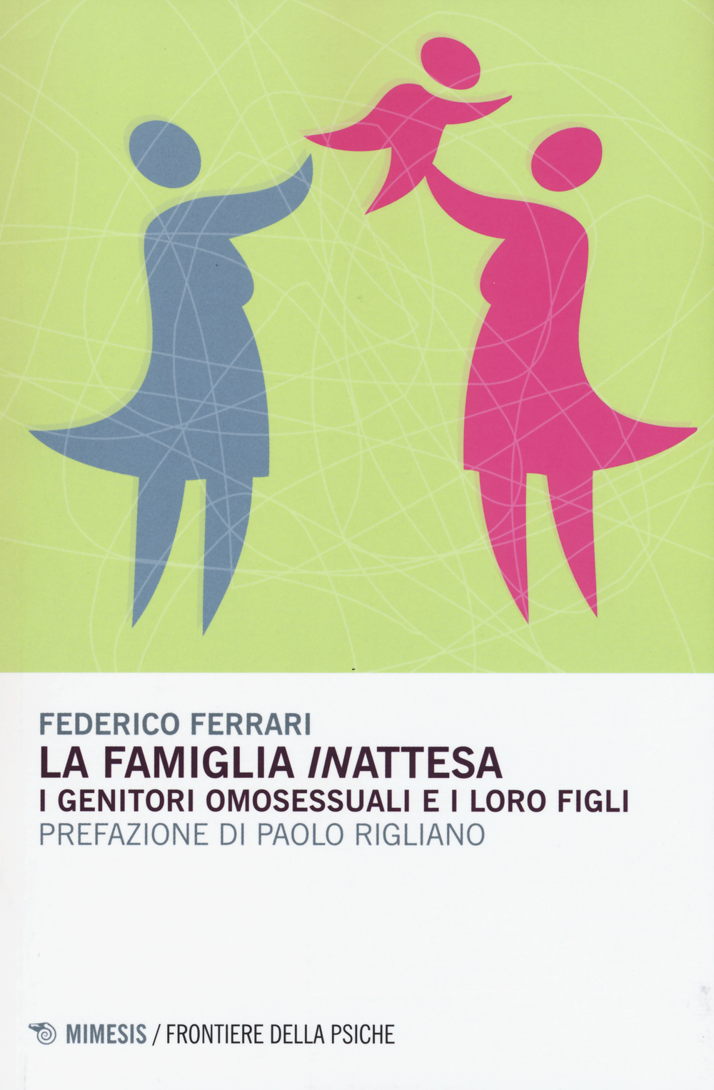 La famiglia «in»attesa. I genitori omosessuali e i loro figli