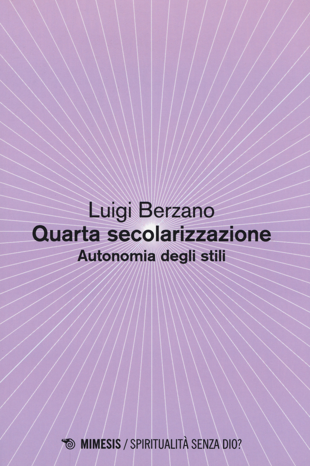 Quarta secolarizzazione. Autonomia degli stili