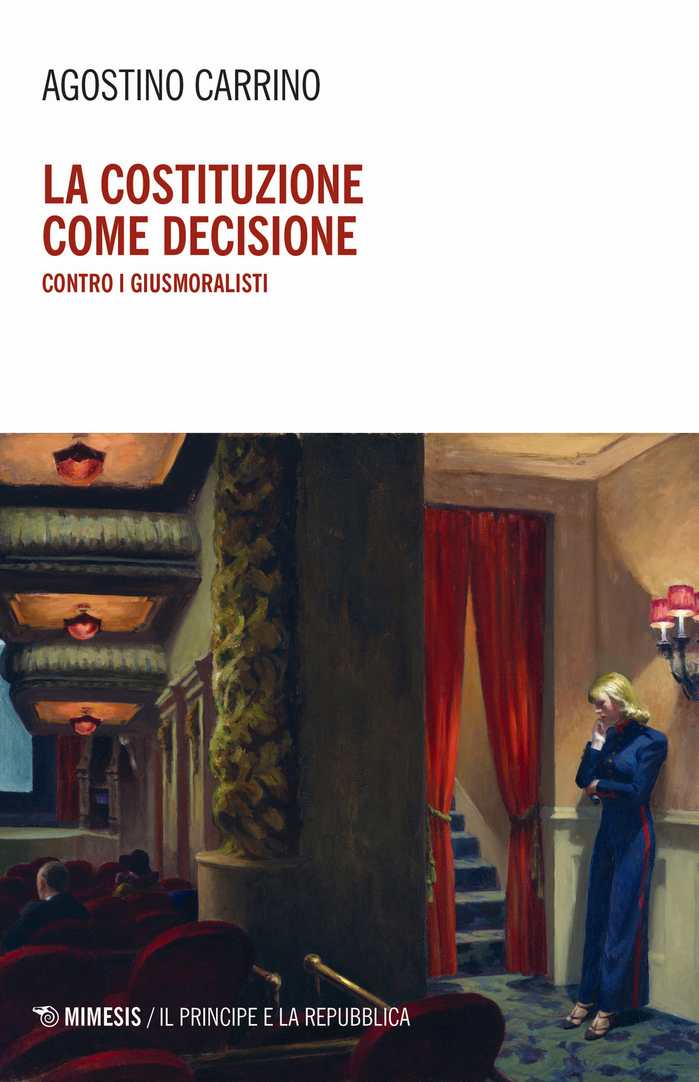 La costituzione come decisione. Contro i giusmoralisti