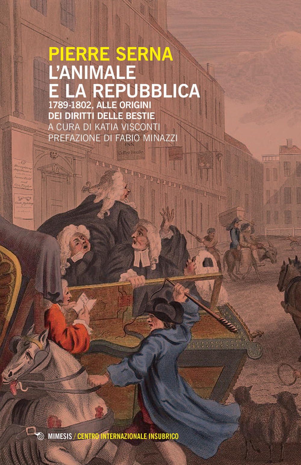 L'animale e la Repubblica. 1789-1802, alle origini dei diritti delle bestie