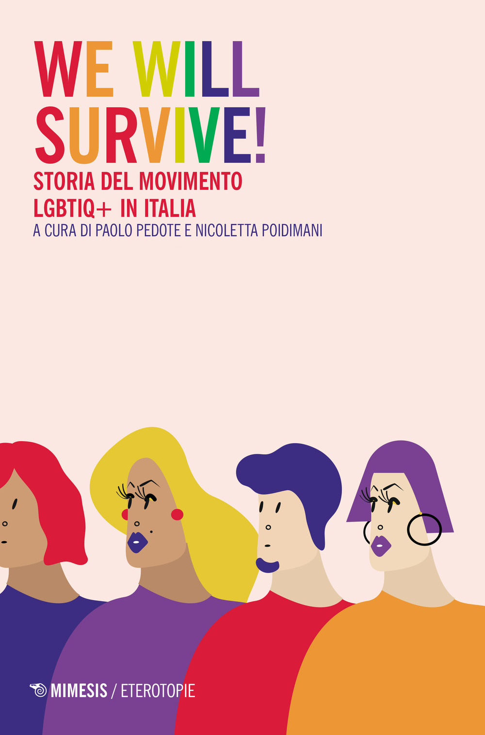 We will survive! Storia del Movimento LGBTIQ+ in Italia