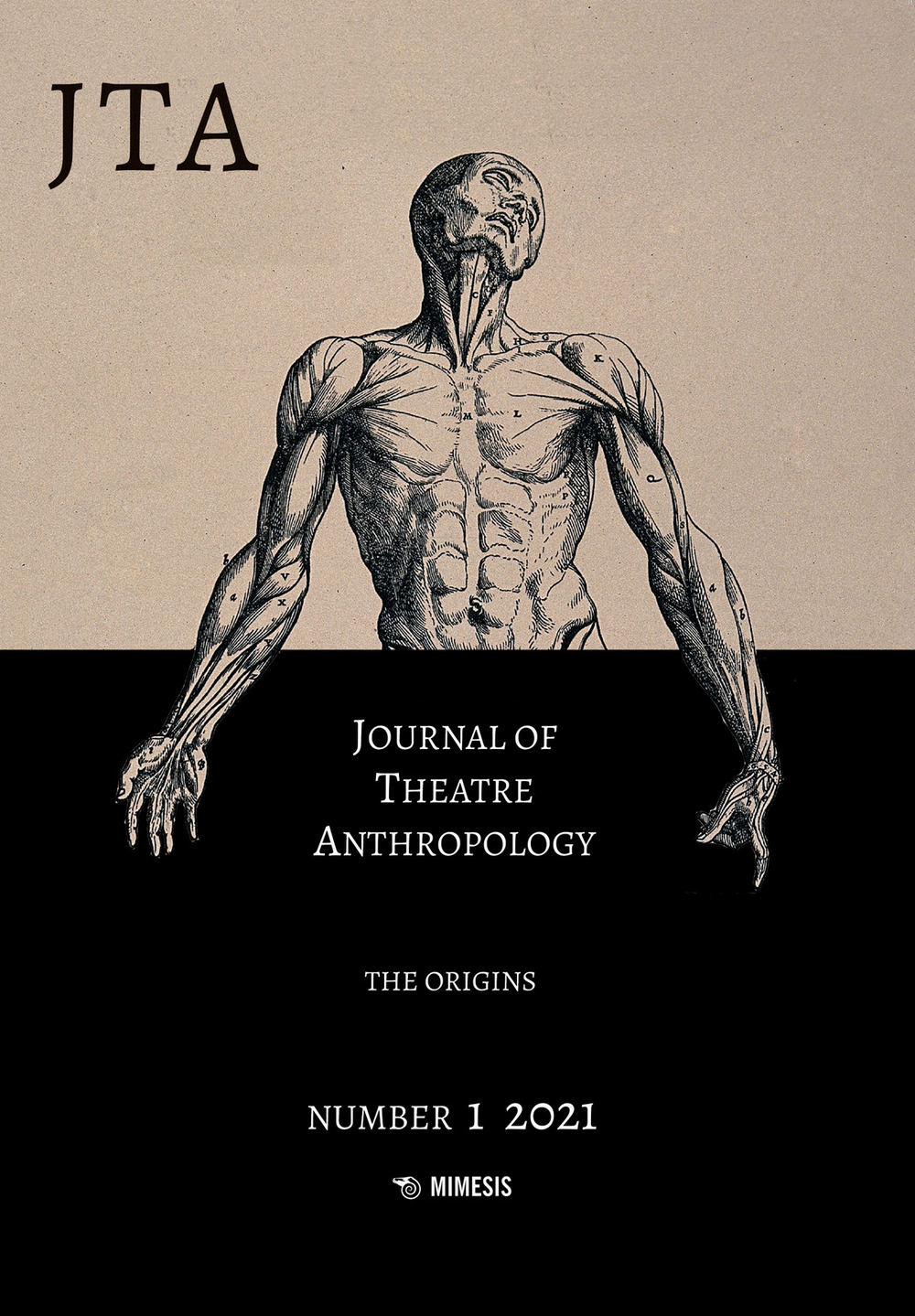 Journal of theatre anthropology (2021). Vol. 1: The origins