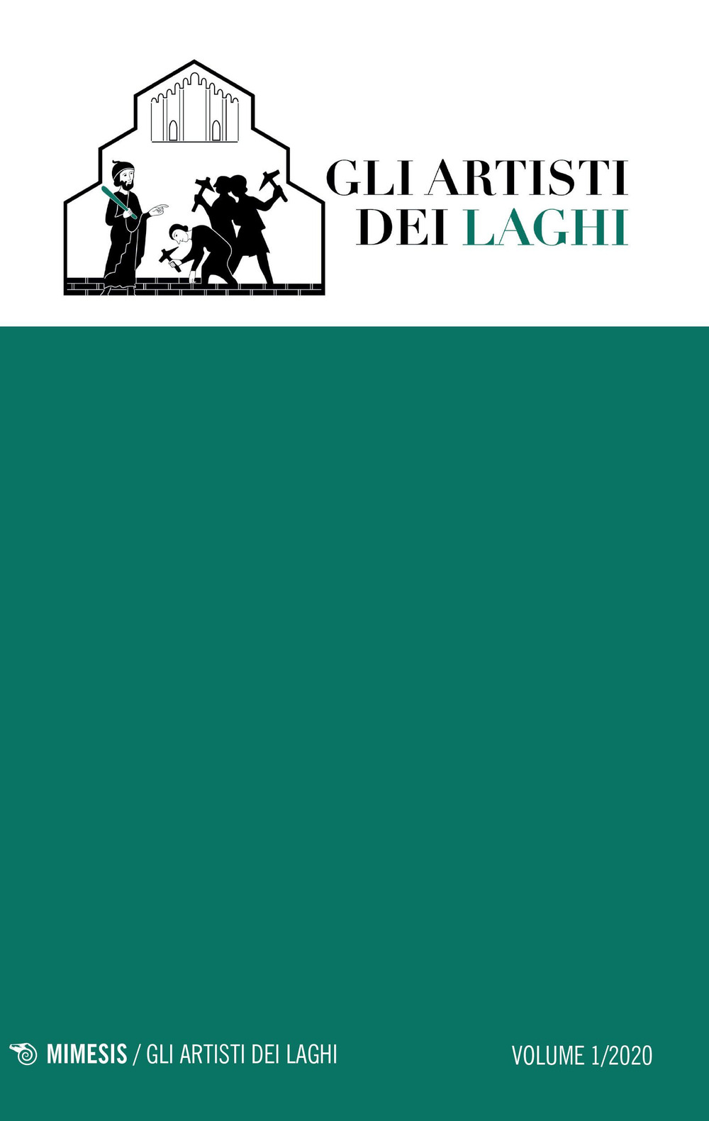 Gli artisti dei laghi (2020). Vol. 1