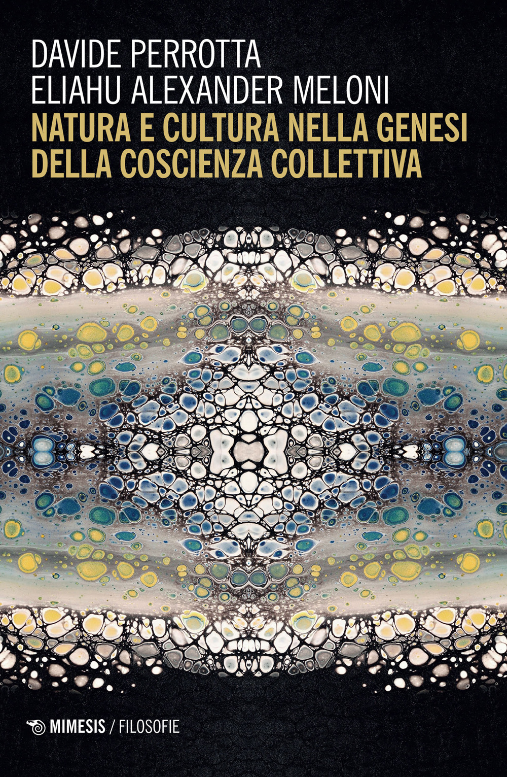 Natura e cultura nella genesi della coscienza collettiva