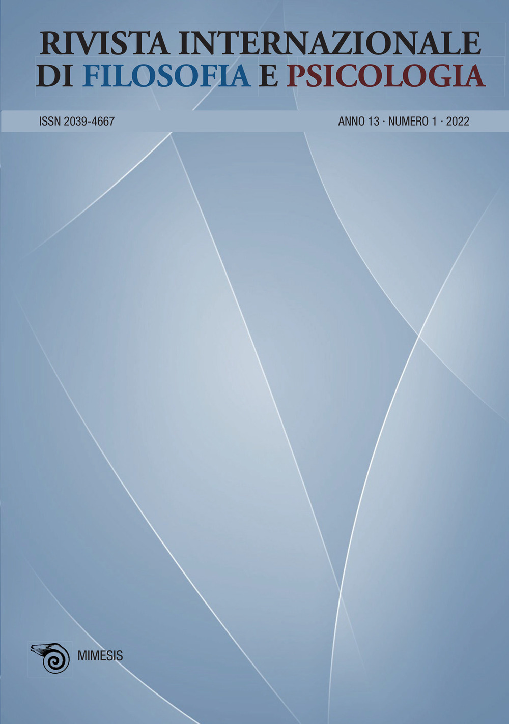Rivista internazionale di filosofia e psicologia (2022). Vol. 1