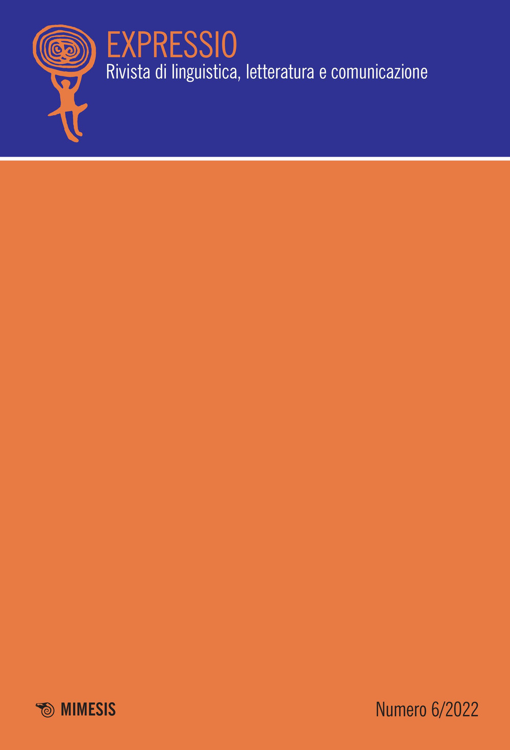 Expressio. Rivista di linguistica, letteratura e comunicazione (2022). Vol. 6