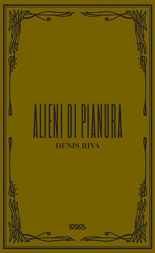 Alieni di pianura. Ediz. illustrata