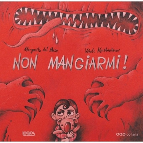 Non mangiarmi! Ediz. illustrata