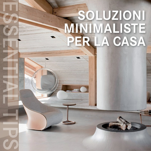 Soluzioni minimaliste per la casa. Ediz. italiana, tedesca, inglese, spagnola e portoghese