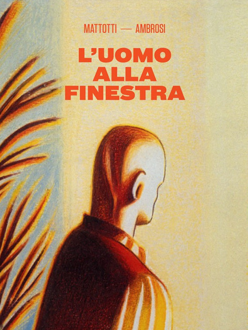 L'uomo alla finestra