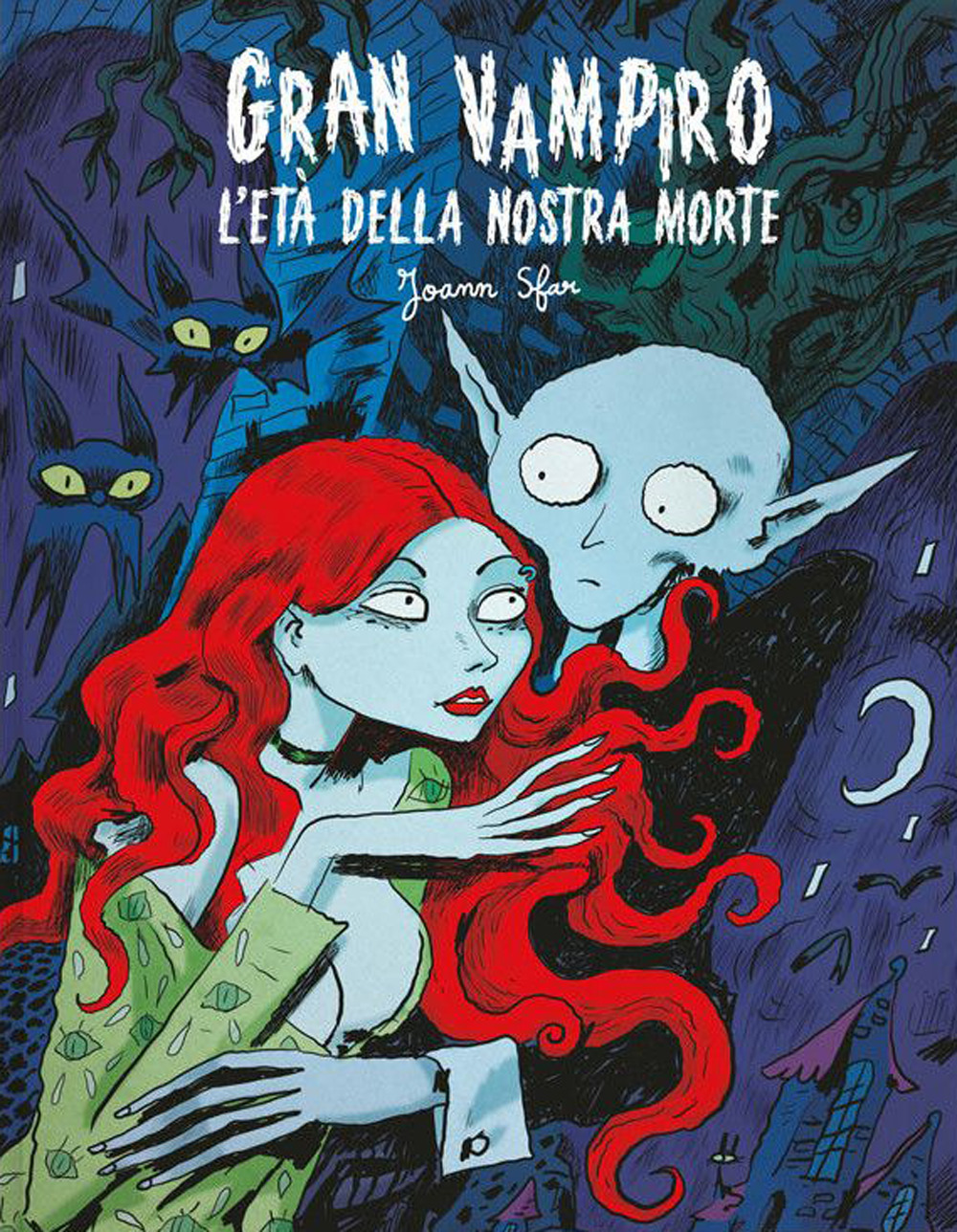 Gran vampiro. Vol. 3: L' età della nostra morte