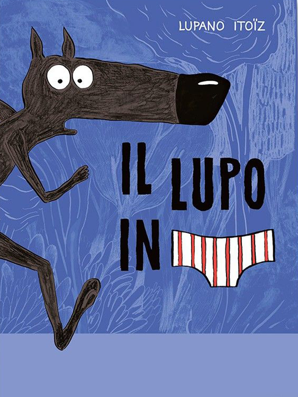 Il lupo in mutanda