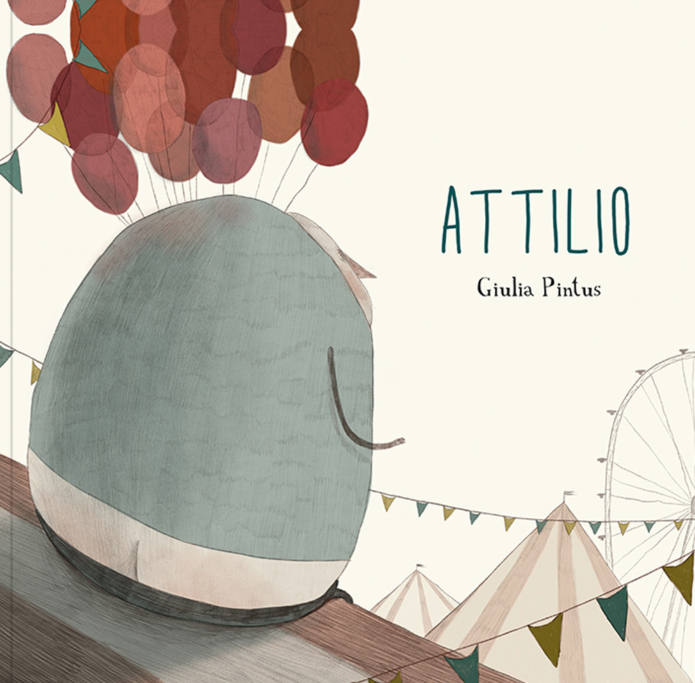 Attilio. Ediz. a colori