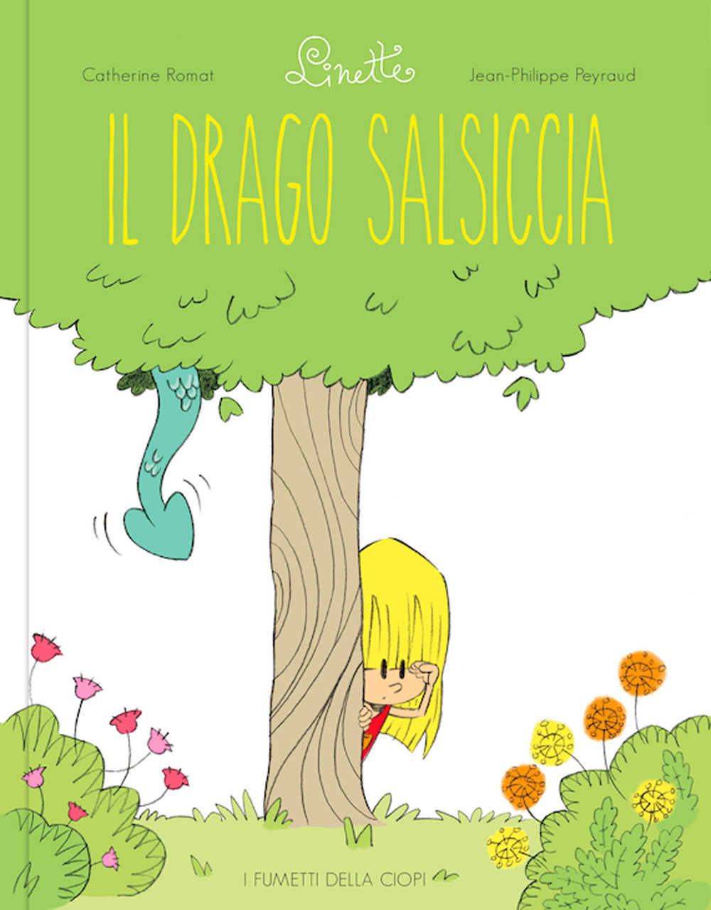 Il drago salsiciccia. Linette