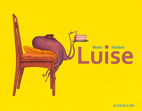 Luise. Ediz. a colori