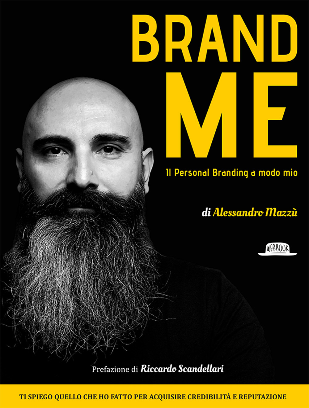 Brand me. Il personal branding a modo mio