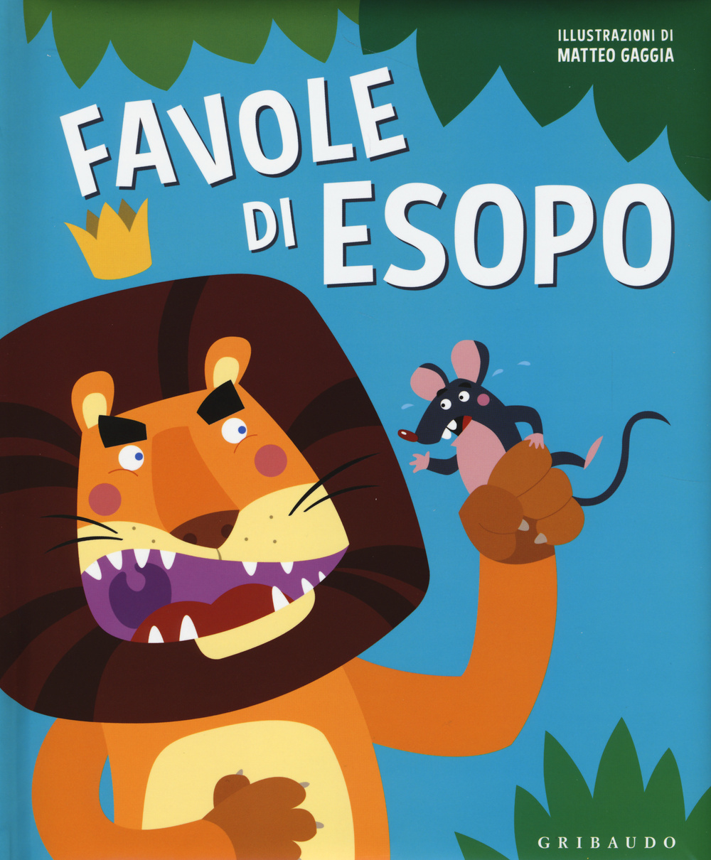 Favole di Esopo. Ediz. illustrata