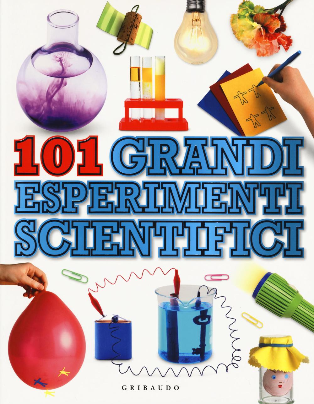 101 grandi esperimenti scientifici
