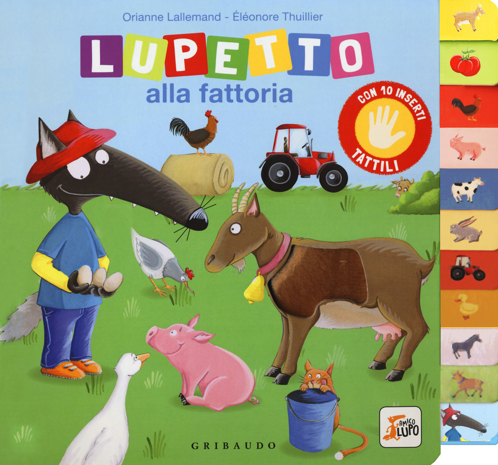 Lupetto alla fattoria. Amico lupo. Ediz. a colori