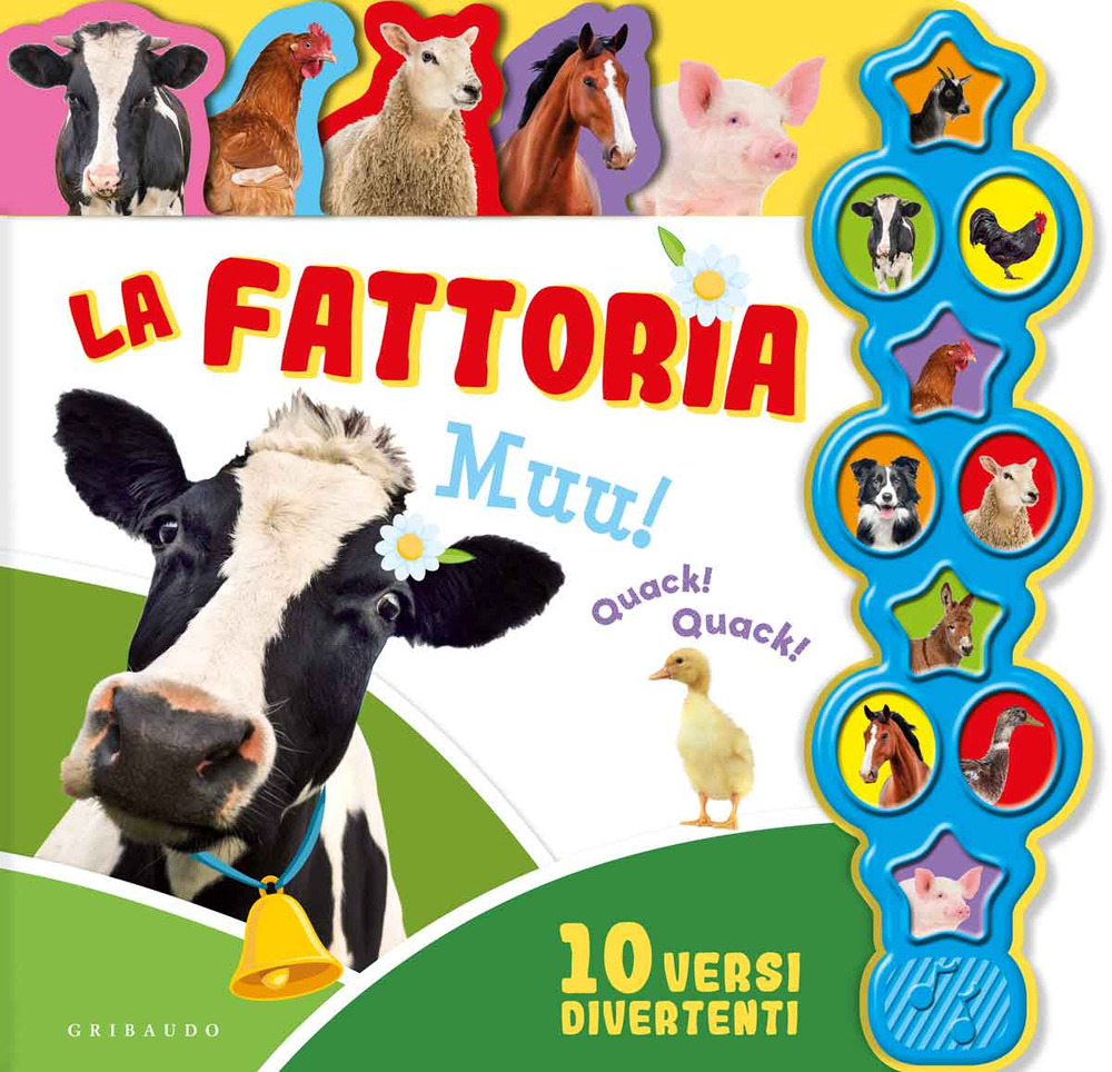 La fattoria. Libro sonoro. Ediz. a colori